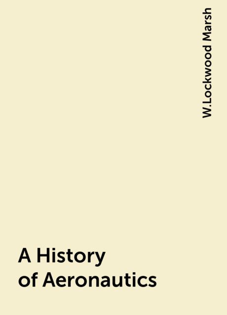 A History of Aeronautics