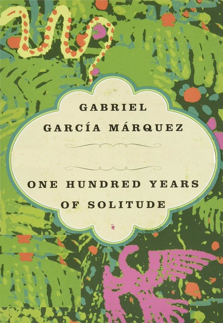 One Hundred Years of Solitude