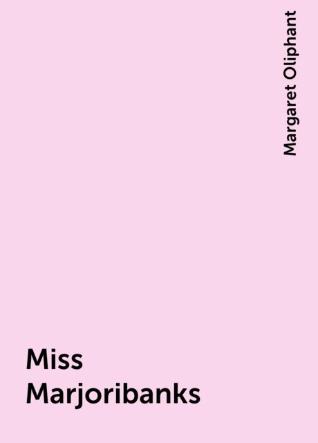 Miss Marjoribanks