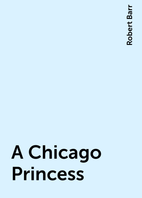 A Chicago Princess