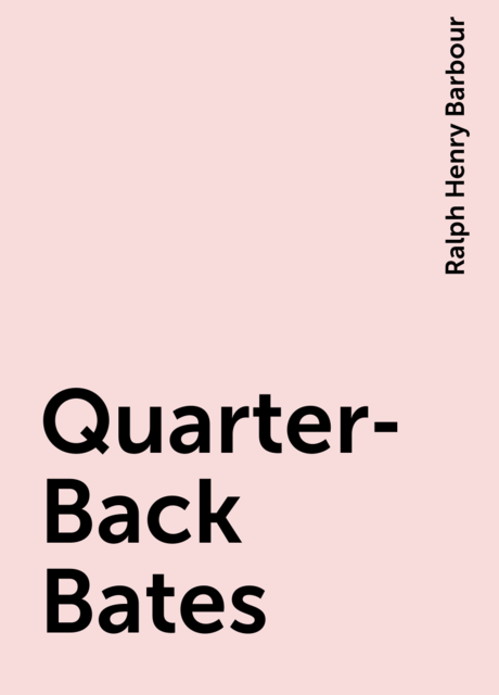 Quarter-Back Bates