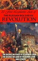 20 First Legislative Acts of the Russian Bolshevik Revolution. Illustrated