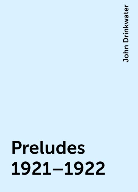 Preludes 1921–1922