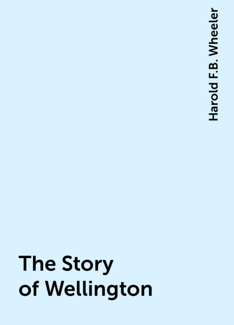 The Story of Wellington