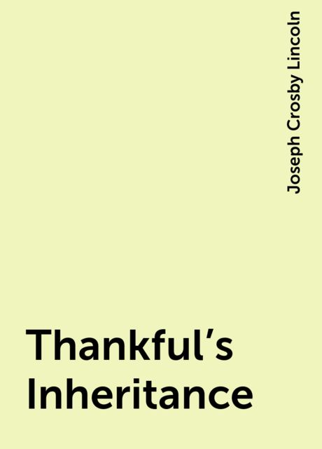 Thankful's Inheritance