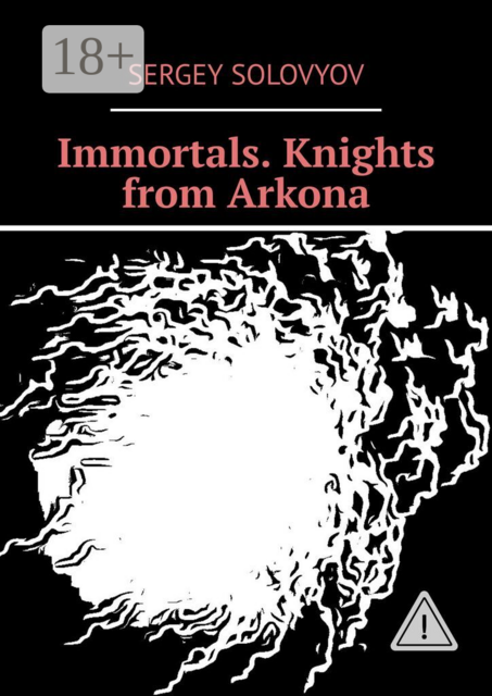 Immortals. Knights from Arkona