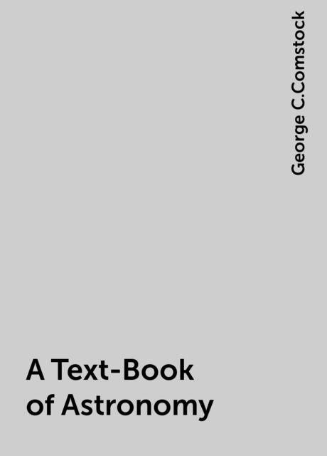 A Text-Book of Astronomy