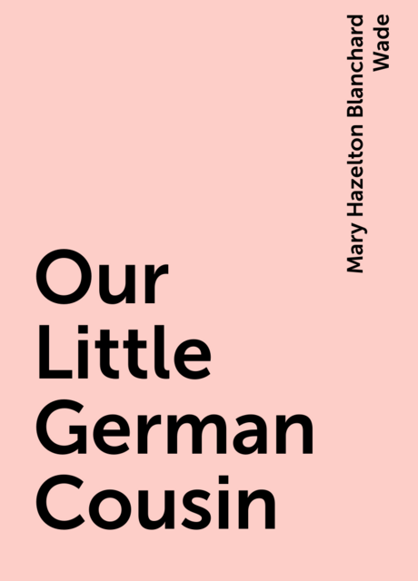Our Little German Cousin