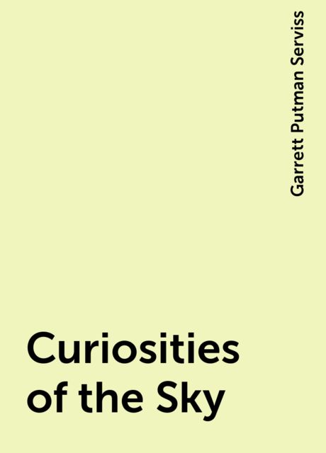 Curiosities of the Sky