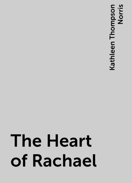 The Heart of Rachael