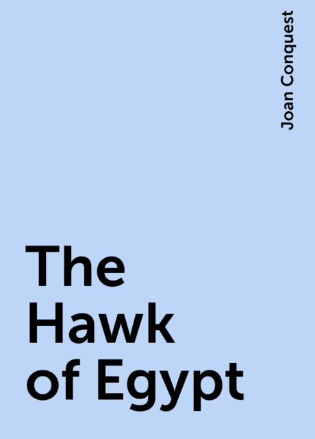 The Hawk of Egypt