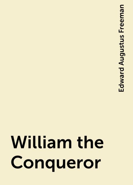 William the Conqueror