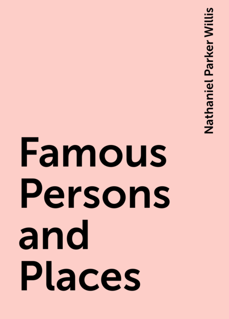 Famous Persons and Places