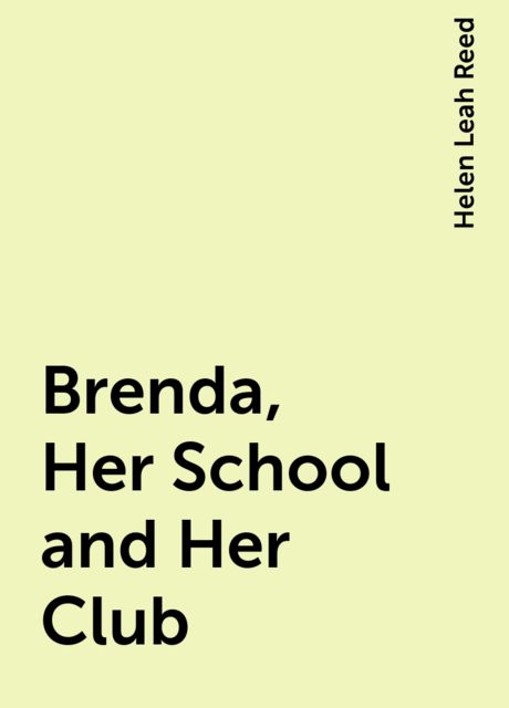 Brenda, Her School and Her Club