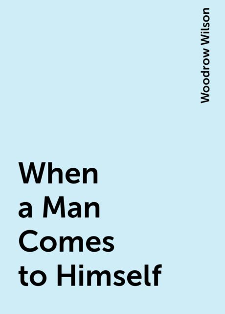 When a Man Comes to Himself
