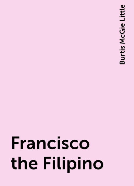 Francisco the Filipino