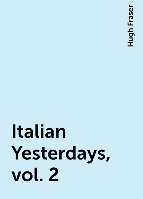 Italian Yesterdays, vol. 2