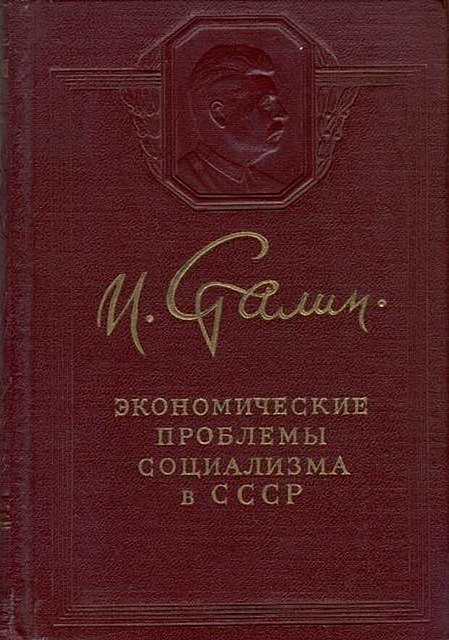 Экономические проблемы социализма в СССР, Иосиф Сталин
