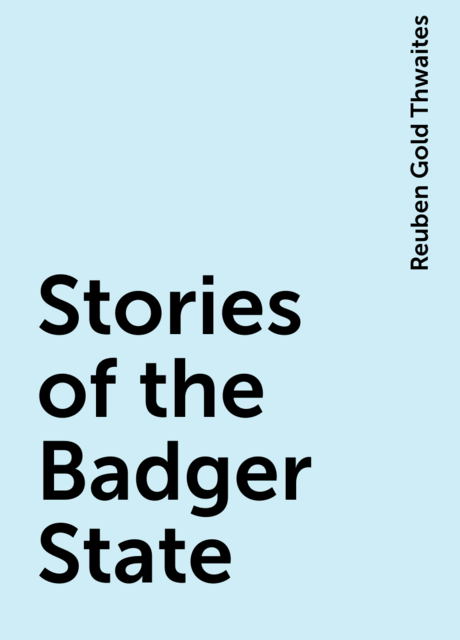 Stories of the Badger State