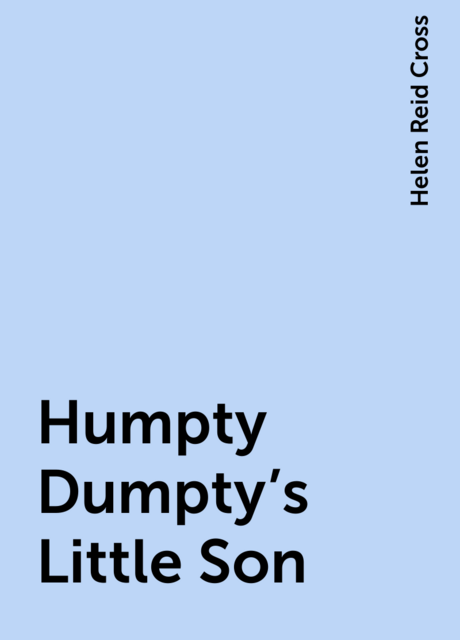 Humpty Dumpty's Little Son