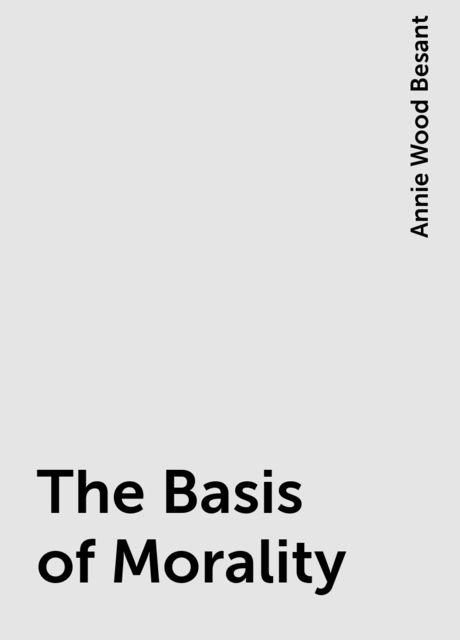 The Basis of Morality