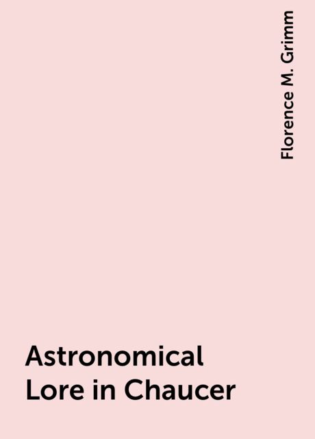 Astronomical Lore in Chaucer
