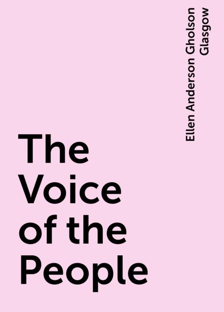 The Voice of the People