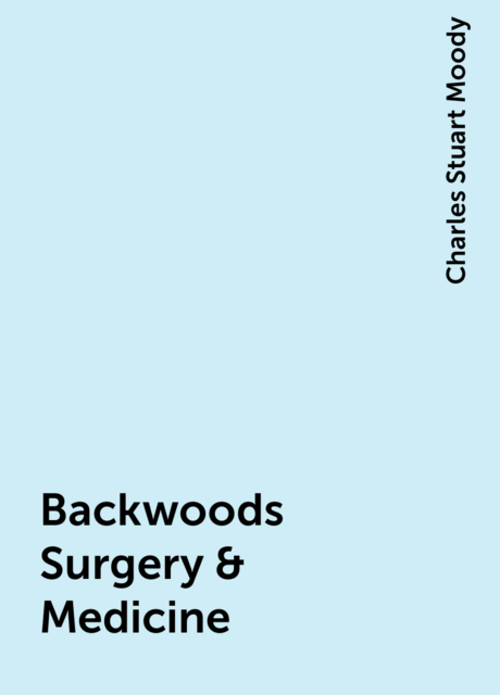 Backwoods Surgery & Medicine