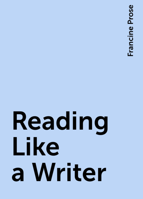 Reading Like a Writer