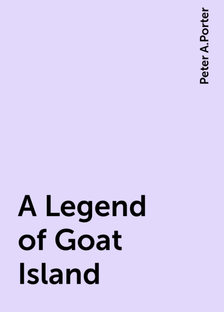 A Legend of Goat Island