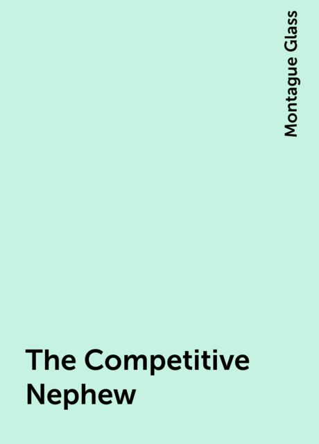 The Competitive Nephew