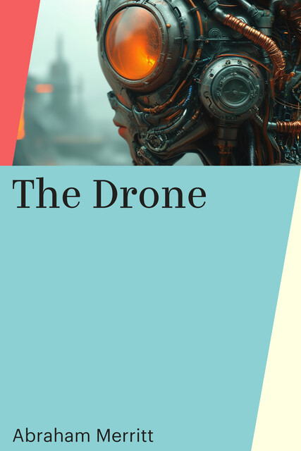 The Drone