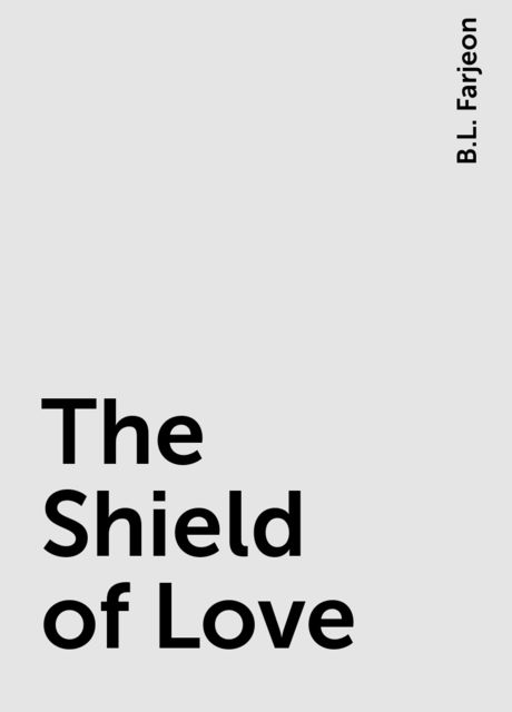The Shield of Love