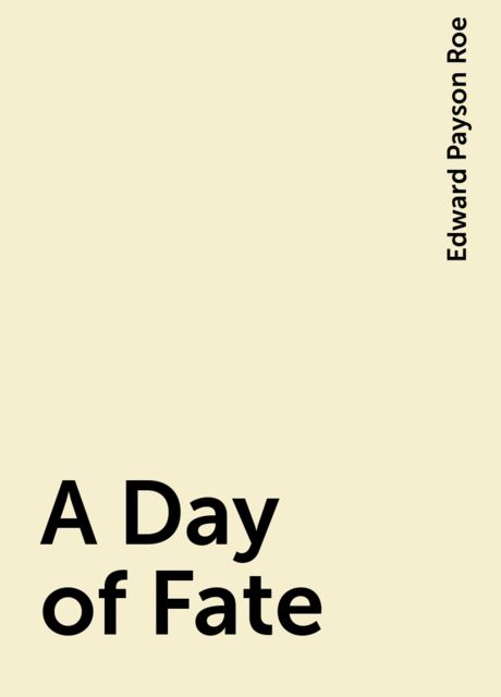 A Day of Fate