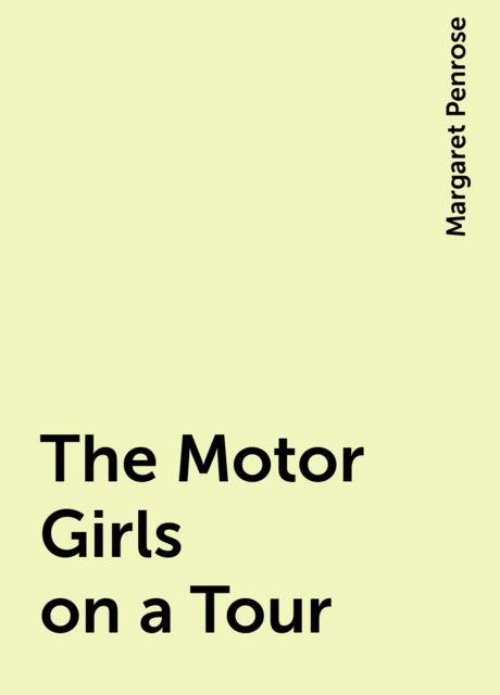 The Motor Girls on a Tour