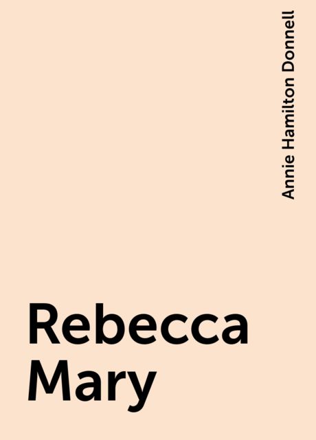 Rebecca Mary