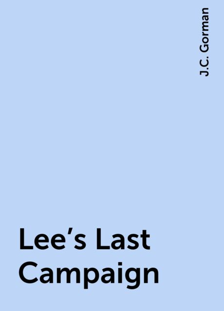 Lee's Last Campaign