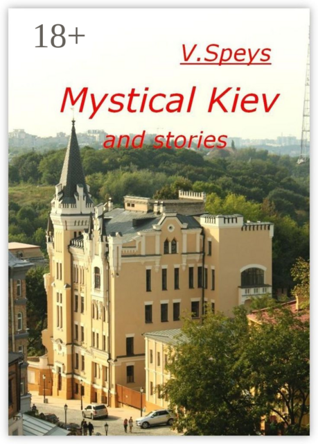 Mystical Kiev and stories