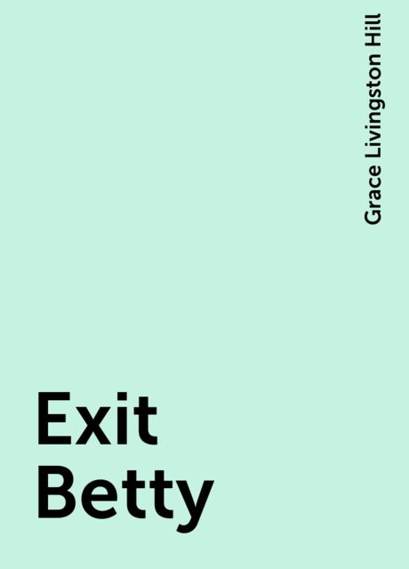 Exit Betty