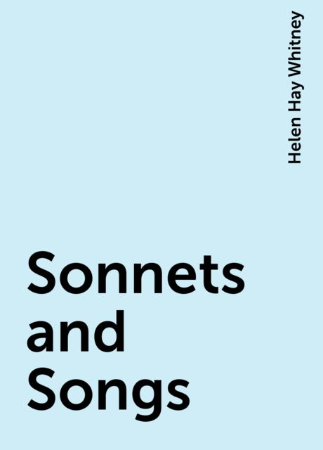 Sonnets and Songs