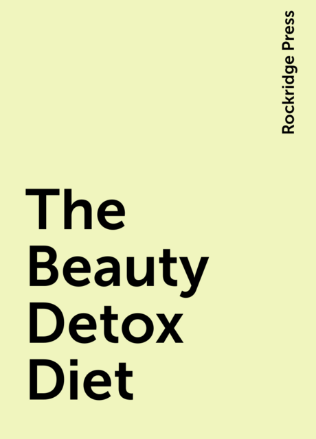 The Beauty Detox Diet