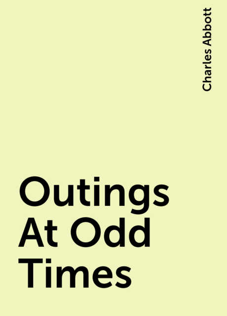 Outings At Odd Times