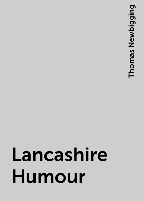 Lancashire Humour