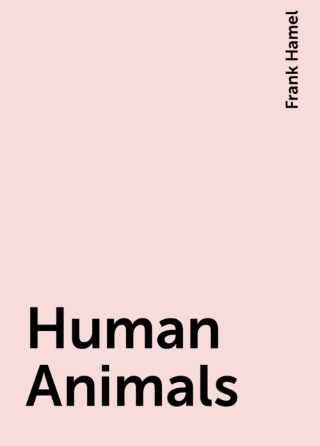 Human Animals