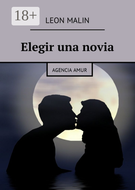 Elegir una novia. Agencia Amur