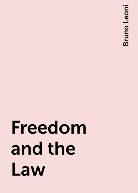 Freedom and the Law