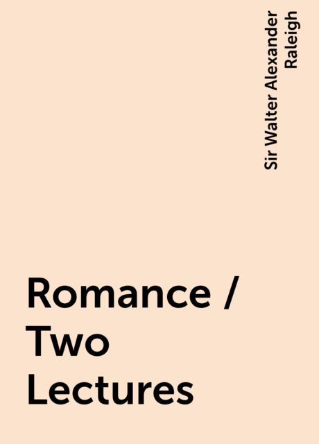Romance / Two Lectures