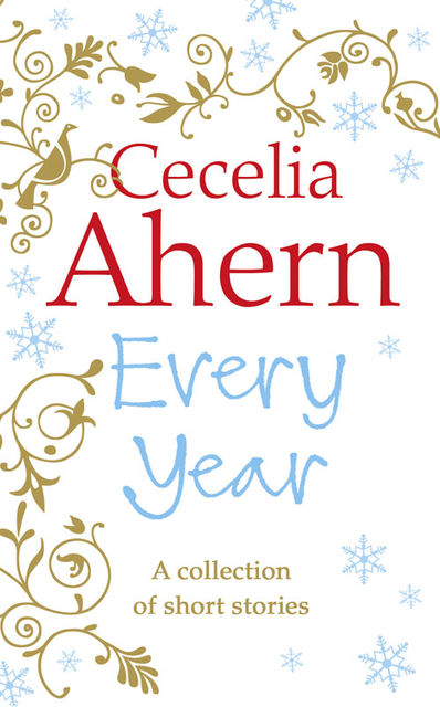 Every Year: Short Stories