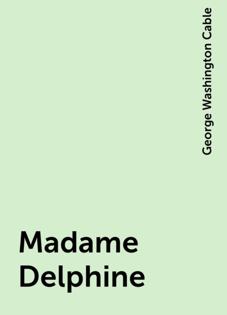 Madame Delphine