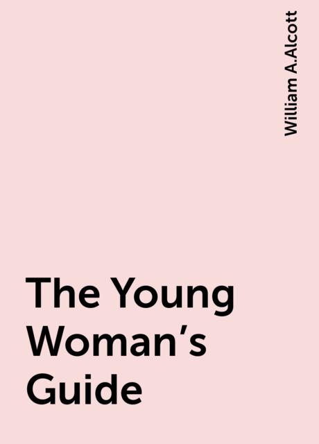 The Young Woman's Guide